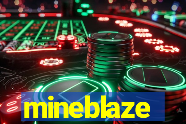 mineblaze