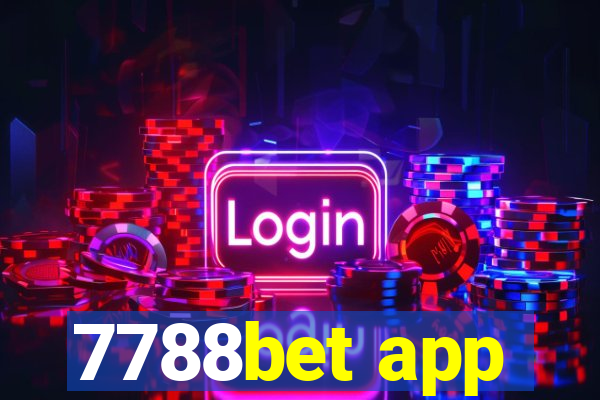 7788bet app