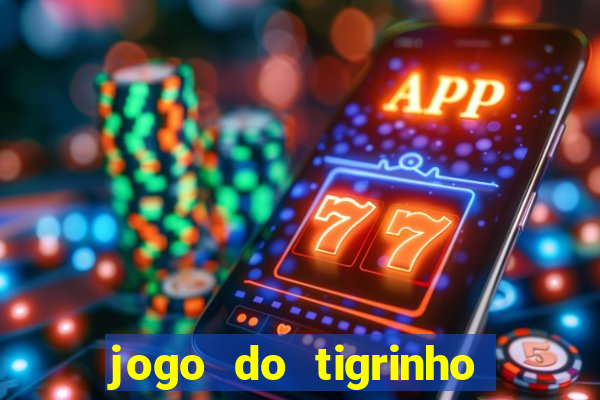 jogo do tigrinho que ganha dinheiro de verdade no pix