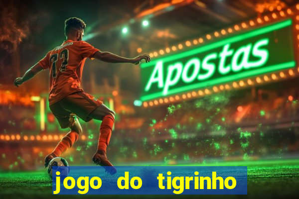 jogo do tigrinho que ganha dinheiro de verdade no pix