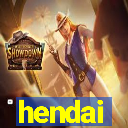 hendai