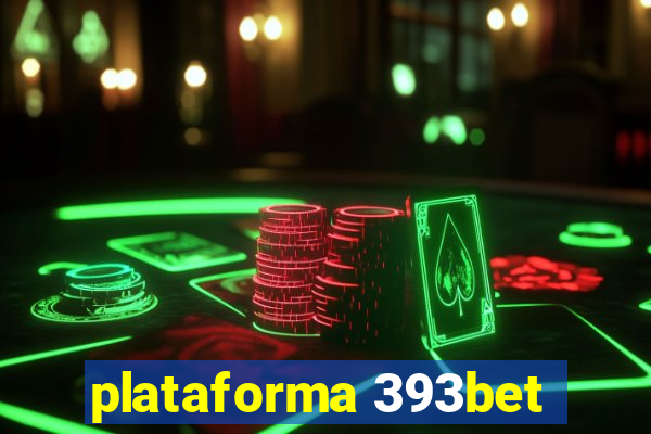 plataforma 393bet