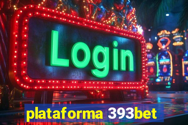 plataforma 393bet