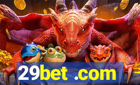 29bet .com