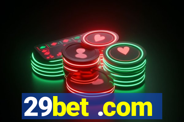 29bet .com