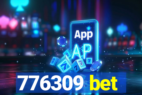 776309 bet