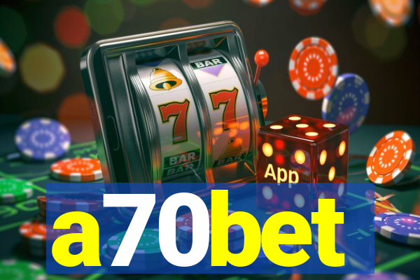 a70bet