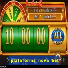 plataforma nova bet de 5 reais