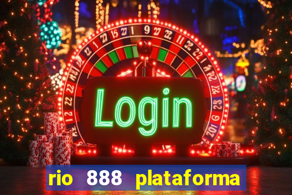 rio 888 plataforma de jogos