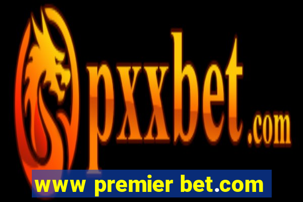 www premier bet.com