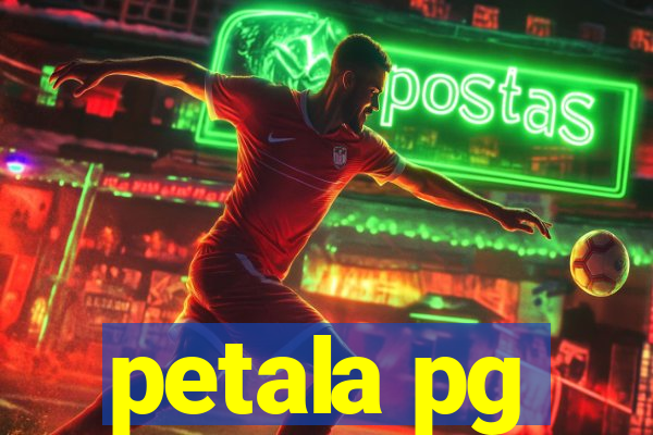 petala pg