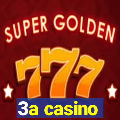 3a casino