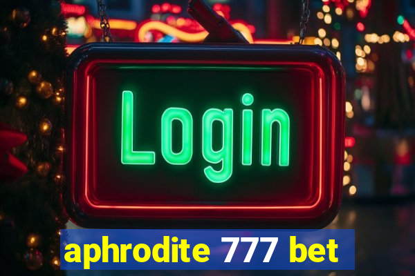 aphrodite 777 bet