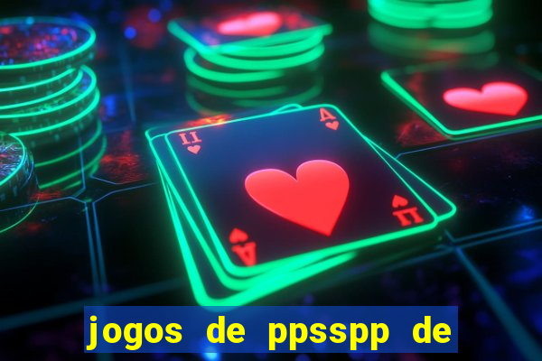 jogos de ppsspp de 50 mb download