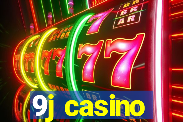 9j casino