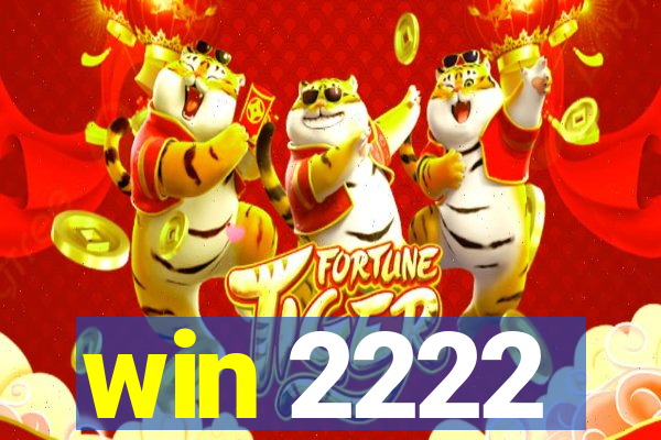 win 2222