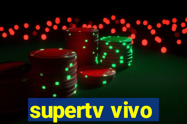 supertv vivo