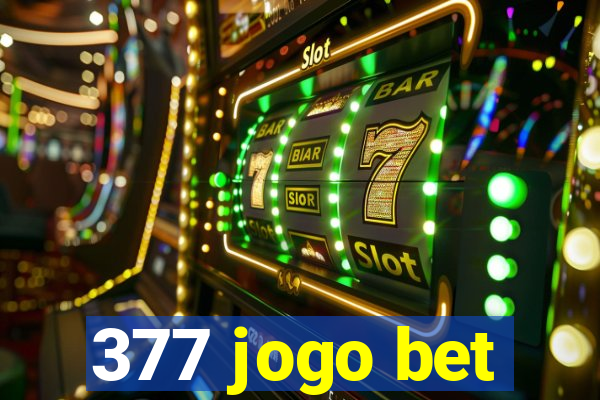 377 jogo bet