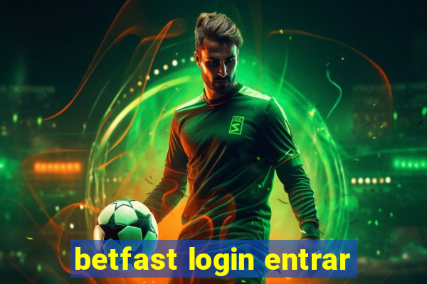 betfast login entrar