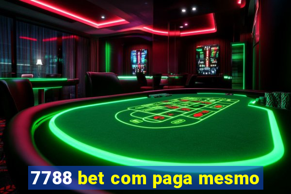 7788 bet com paga mesmo