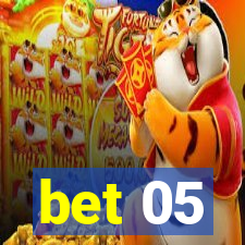 bet 05