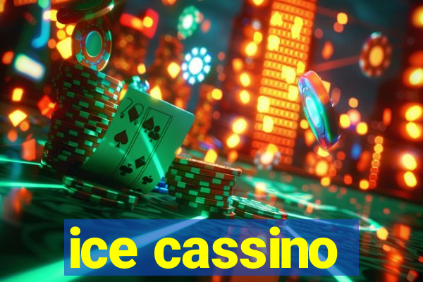 ice cassino