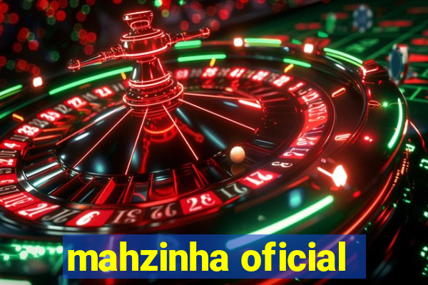 mahzinha oficial