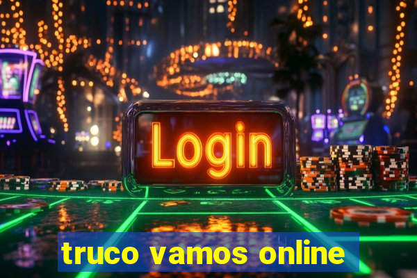 truco vamos online