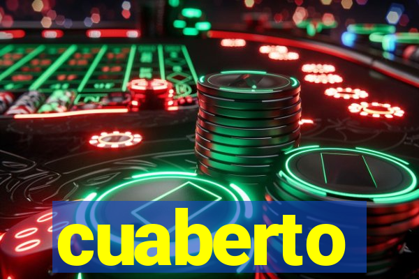 cuaberto