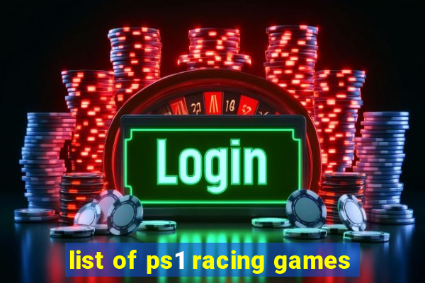 list of ps1 racing games