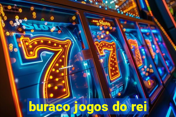 buraco jogos do rei