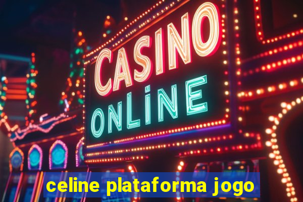 celine plataforma jogo