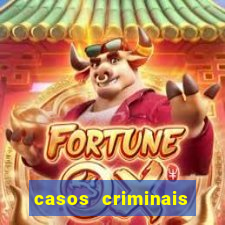 casos criminais para ler pdf