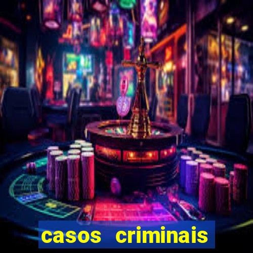 casos criminais para ler pdf