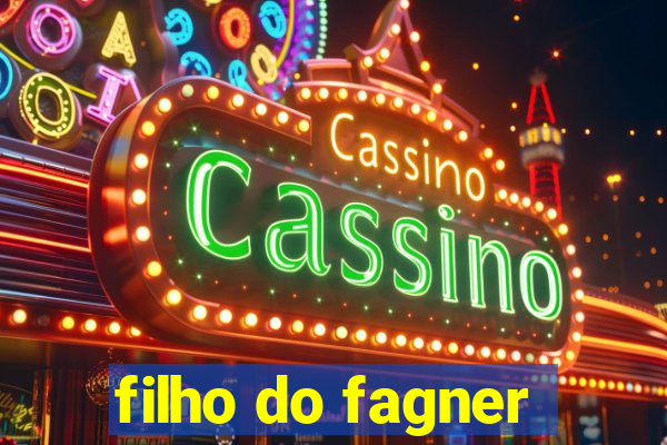 filho do fagner