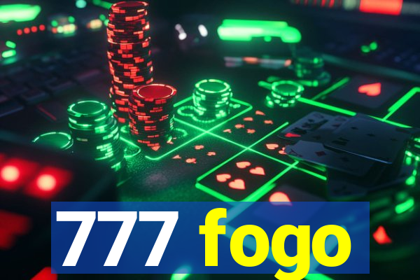 777 fogo