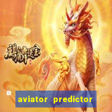 aviator predictor v4.0 activation code free