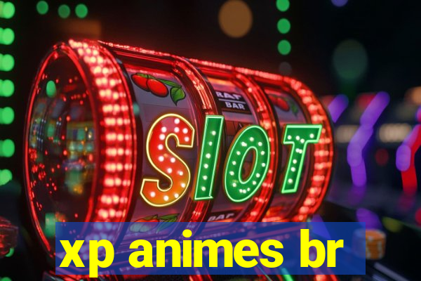 xp animes br