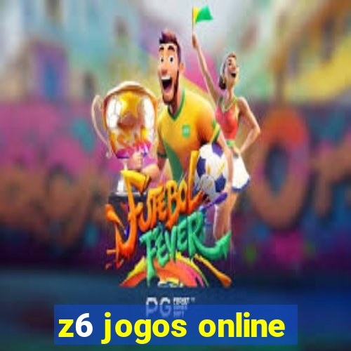 z6 jogos online