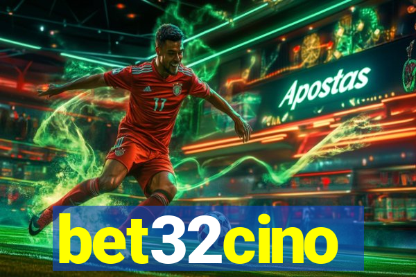 bet32cino