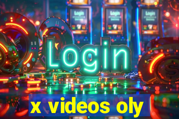 x videos oly