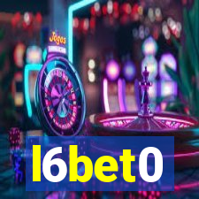 l6bet0