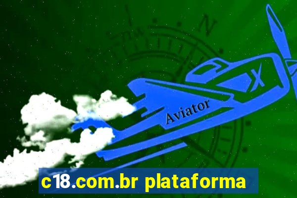 c18.com.br plataforma