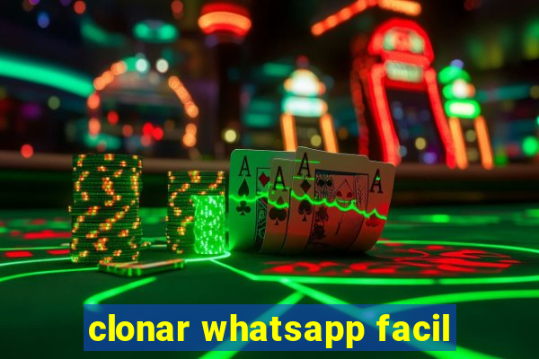 clonar whatsapp facil