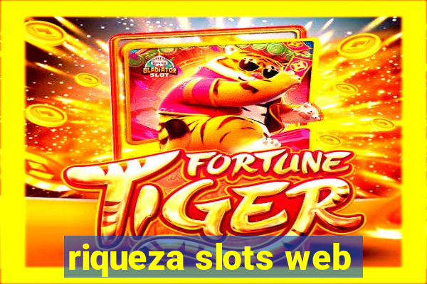 riqueza slots web