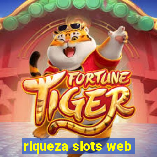 riqueza slots web