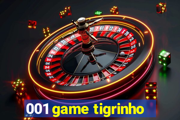 001 game tigrinho