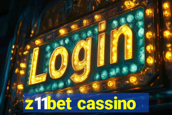 z11bet cassino