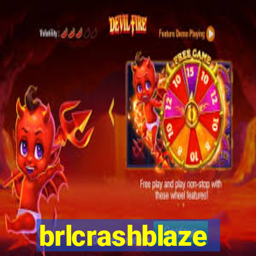 brlcrashblaze