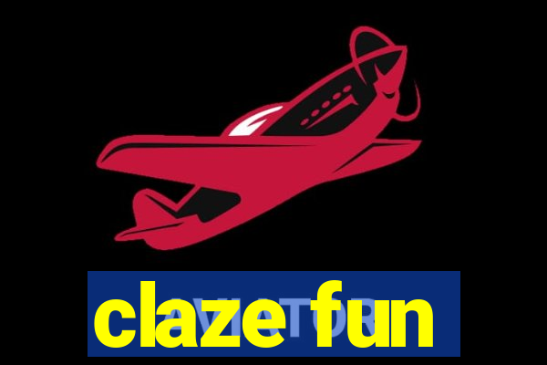 claze fun